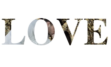 The word "love" is in all-caps, and the letters create a mask for an image.